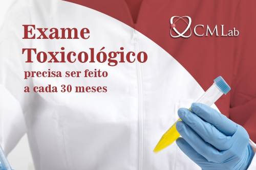 Exame toxicológico tem validade de 30 meses